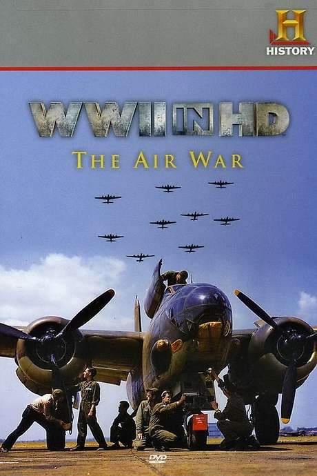 WWII in HD: The Air War